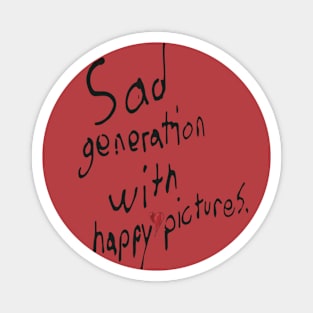 Sad Generation Front & Back Magnet